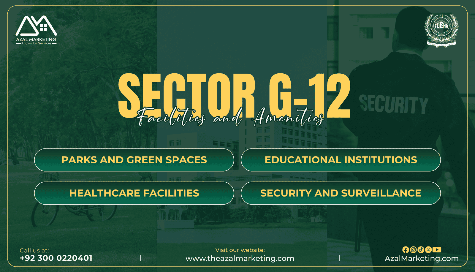 Sector G-12 Islamabad Facilities and Amenities:<br />
