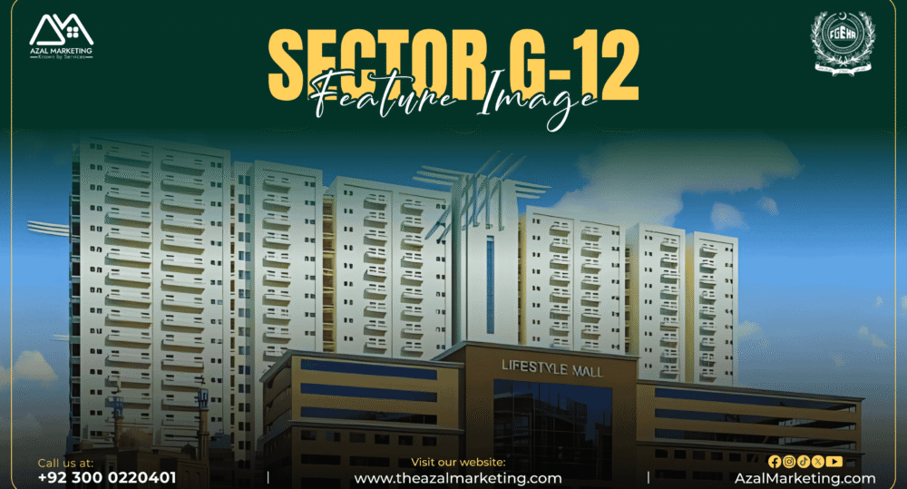 FGEHA Sector G-12 Islamabad