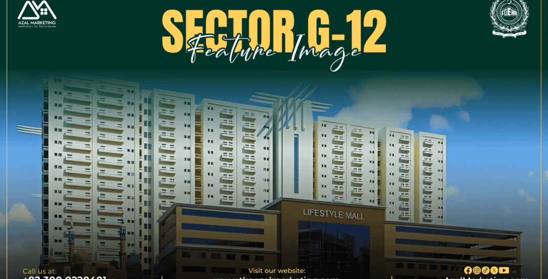 FGEHA Sector G-12 Islamabad