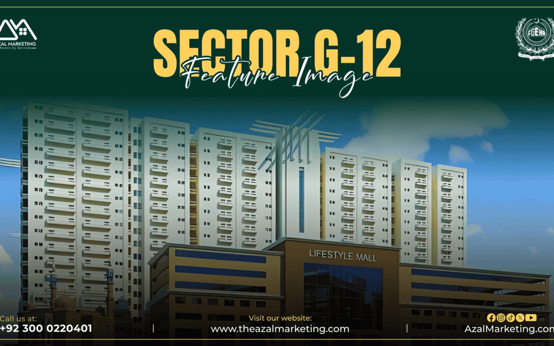 What Makes G-12 a Top Choice for Overseas Pakistani Investors?
