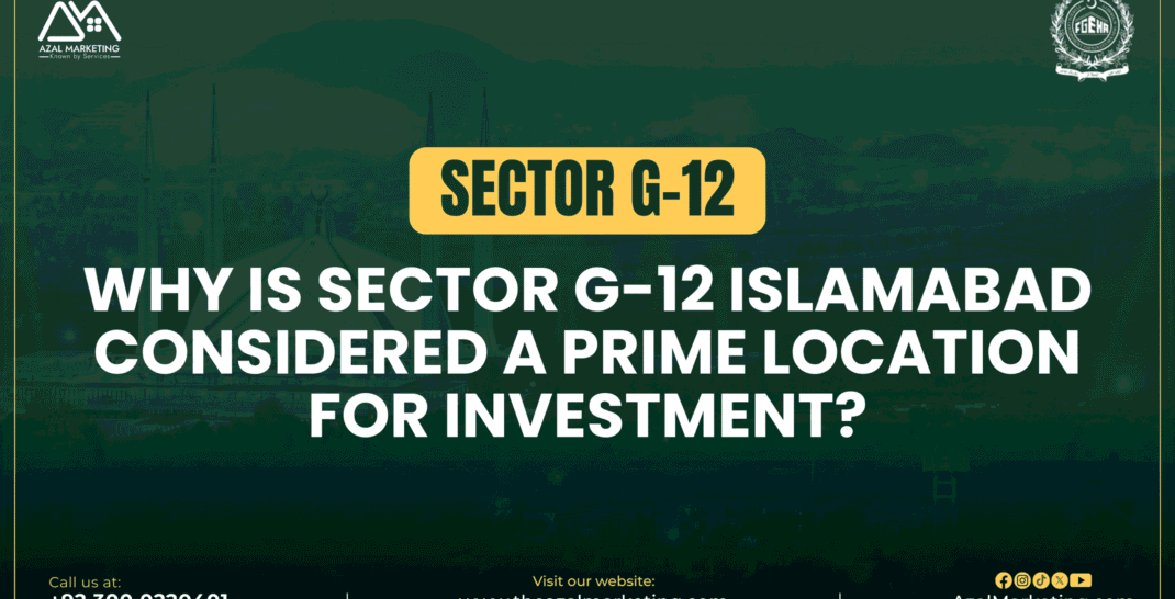 Sector G-12 Islamabad