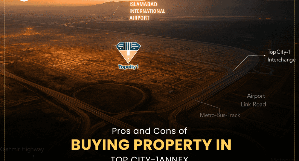 Pros and Cons of Buying Property in Top City-1 Annex Block Islamabad