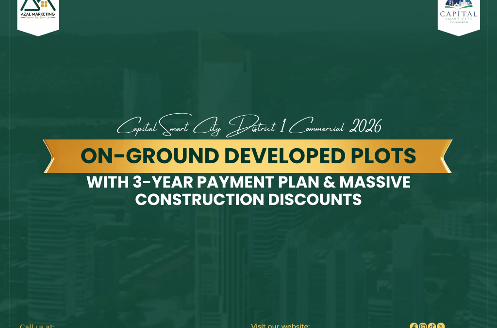 Capital Smart City District 1 Commercial 2026 – On-Ground Developed Plots with 3-Year Payment Plan & Massive Construction Discounts